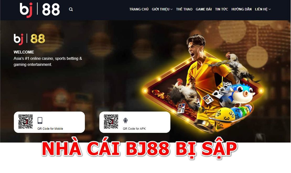 Nhà cái BJ88 bị sập có thật không?